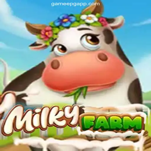 Explore the Excitement of MilkyFarm: A New Gaming Sensation